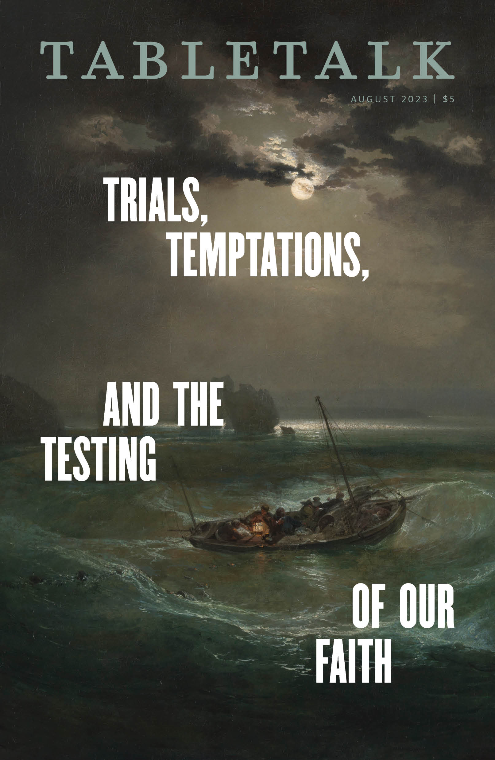 Jesus’ Trials, Temptations, and Testing | Tabletalk